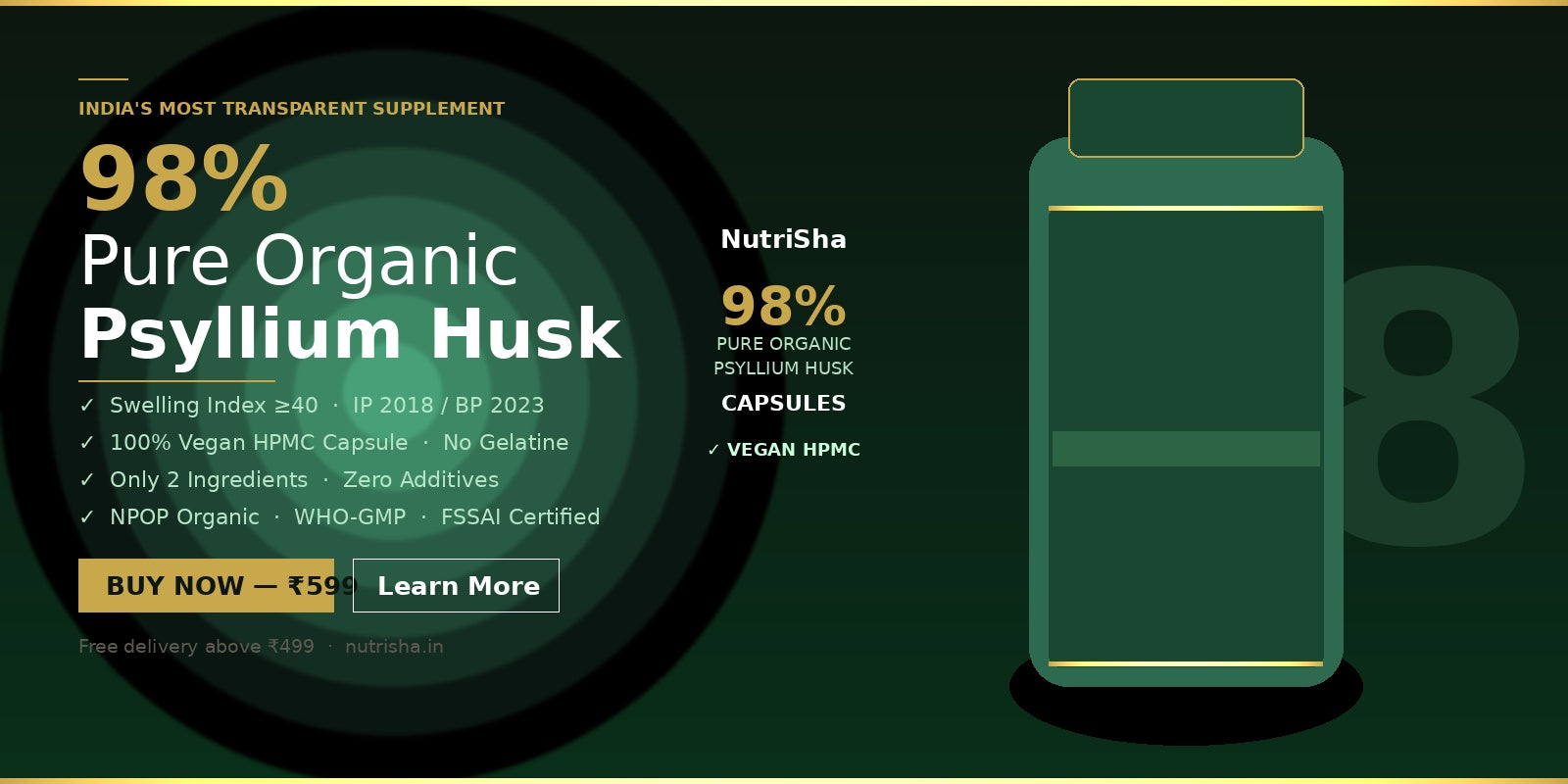 NutriSha Organic Psyllium Husk Capsules | 98% Pure | 60 Veg Caps | 500mg | Swelling Index ≥40 | Zero Additives | HPMC | FSSAI Certified